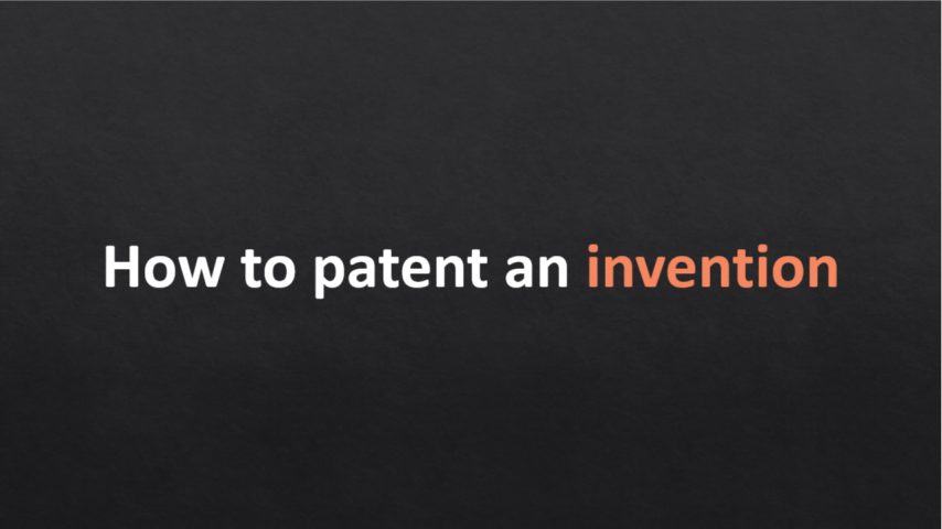 How to Patent an Invention
